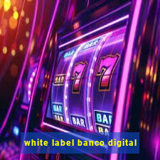 white label banco digital